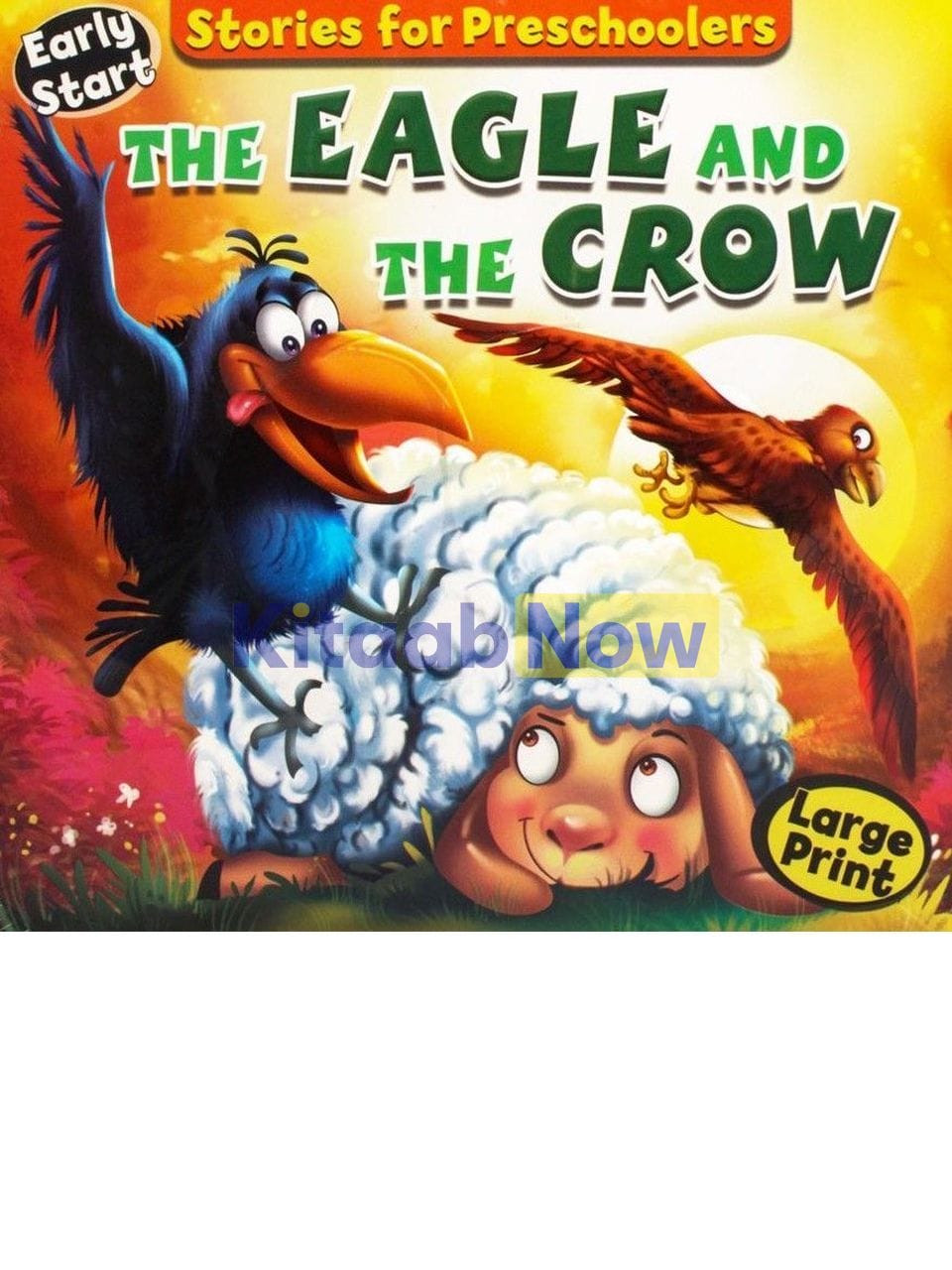 The Eagle And The Crow Storybook